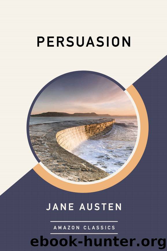 Persuasion (AmazonClassics Edition) by Jane Austen