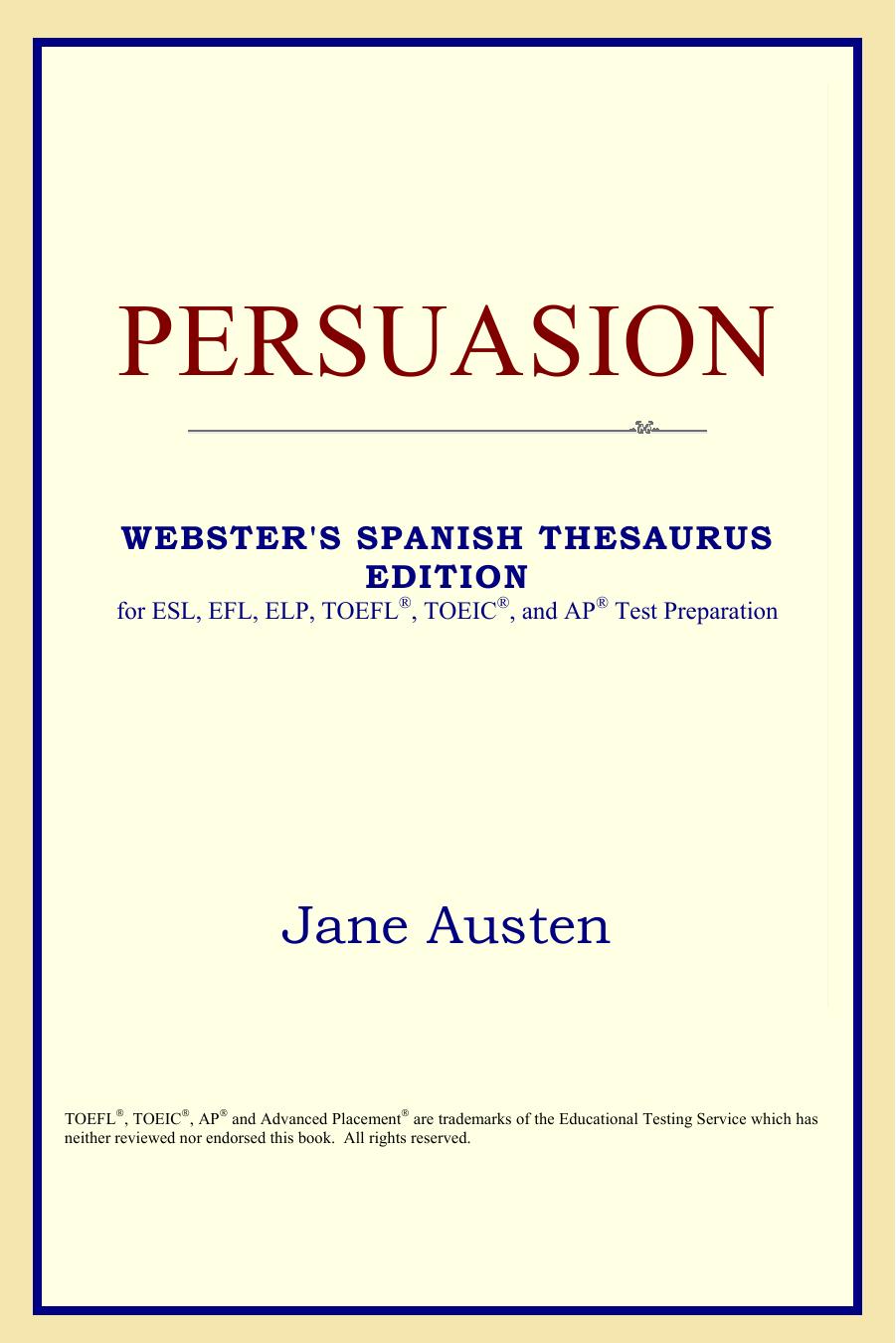 Persuasion (Webster's Spanish Thesaurus Edition) by Jane Austen