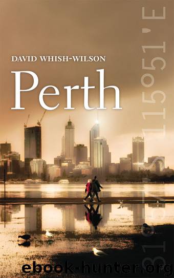 Perth by David Whish-Wilson