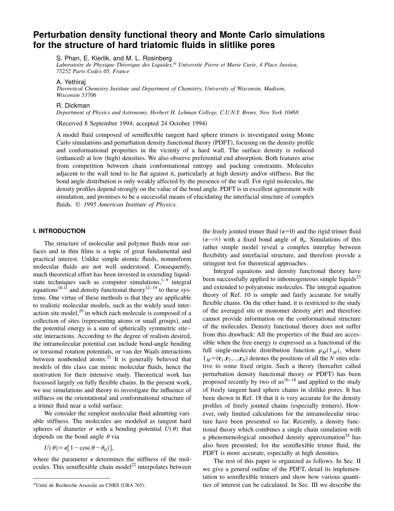 Perturbation density functional theory and Monte Carlo simulations for the structure of hard triatomic fluids in slitllke pores by S. Phan & E. kierlik & and M. L. Rosinberg & A