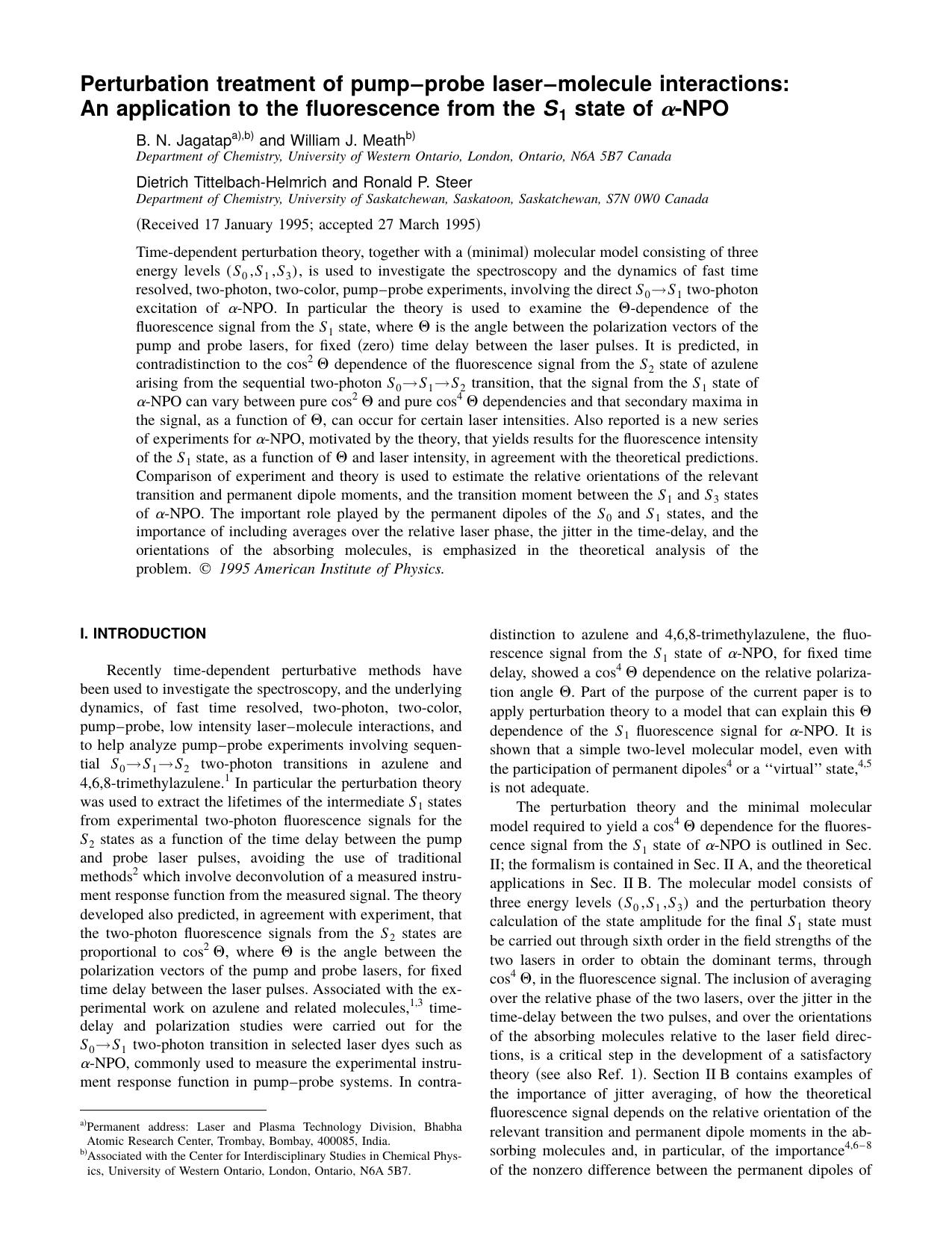 Perturbation treatment of pump-probe laser-molecule interactions: An application to the fluorescence from the S1 state of a-NPO by B. N. Jagatap & William J. Meath Dietrich Tittelbach-Helmrich & Ronald P. Steer