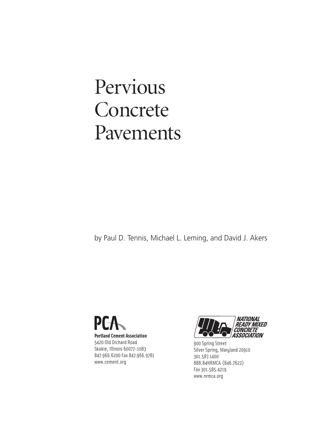 Pervious concrete pavements by David J. Akers National Ready Mixed Concrete Association