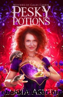Pesky Potions (Witches of Gales Haven Book 6) by Lucia Ashta
