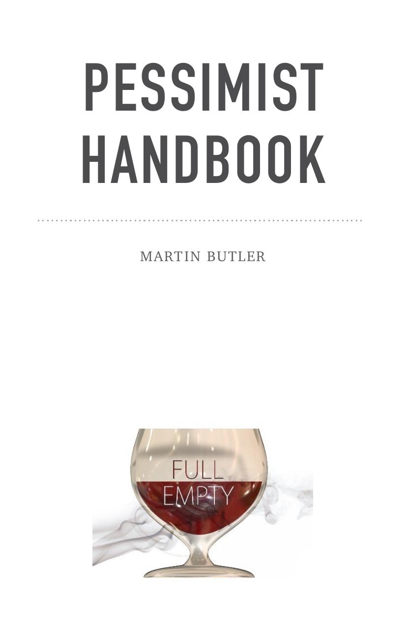 Pessimist Handbook by Martin Butler