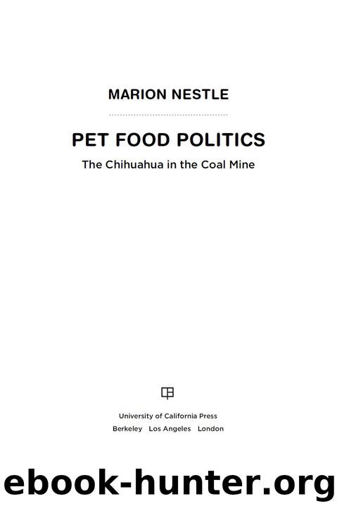 Pet Food Politics by Marion Nestle