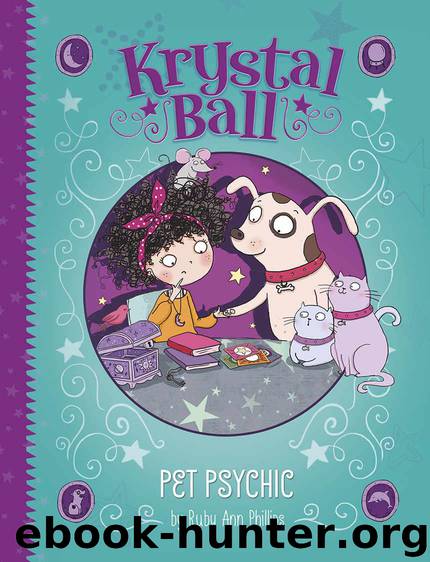 Pet Psychic (Krystal Ball) by Phillips Ruby Ann