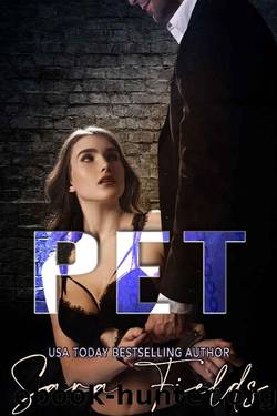 Pet by Sara Fields