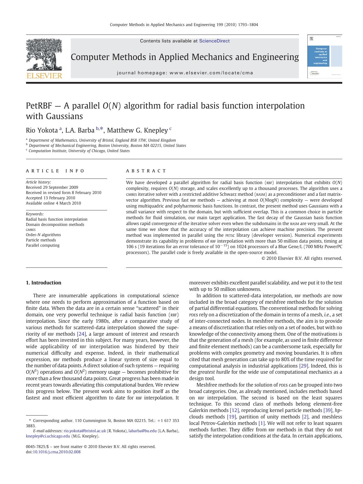 PetRBF â A parallel O(N) algorithm for radial basis function interpolation with Gaussians by Rio Yokota; L.A. Barba; Matthew G. Knepley