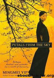 Petals From the Sky by Mingmei Yip