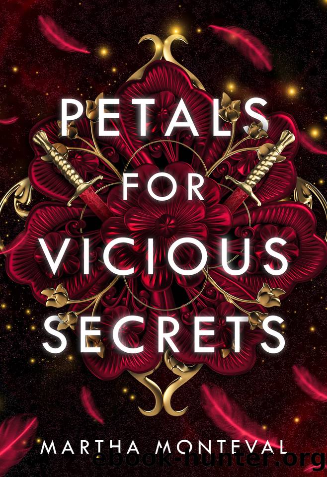 Petals for Vicious Secrets (The Panom Saga Book 1) by Martha Monteval
