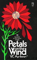 Petals on the Wind (Dollanganger Series #2) by V. C. Andrews
