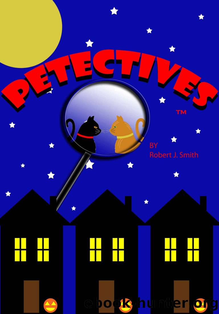 Petectives by Robert J. Smith