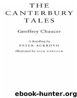 Peter Ackroyd by The Canterbury Tales: A Retelling