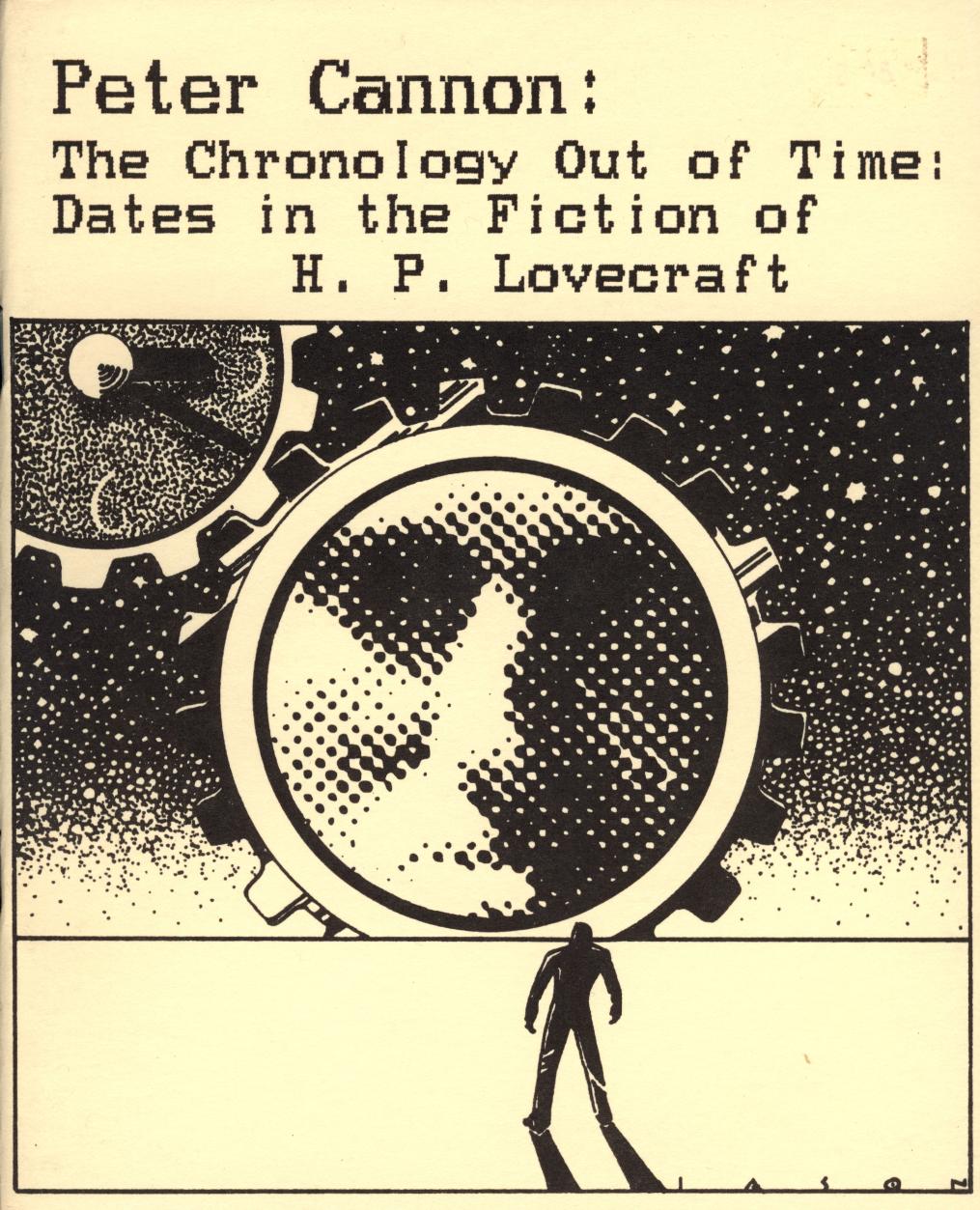 Peter Cannon - The Chronology Out Of Time-Dates in the Fiction of H. P. Lovecraft (1986) (CosmicJukebox) by Unknown