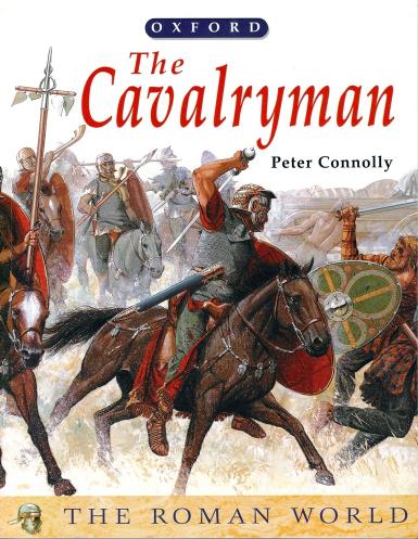 Peter Connolly, The Cavalryman by Oxford (2003)(0-19-910424-7)(PDF (scan)) English