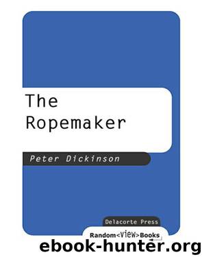 Peter Dickinson - Ropemaker 01 by The Ropemaker # (v5.0)