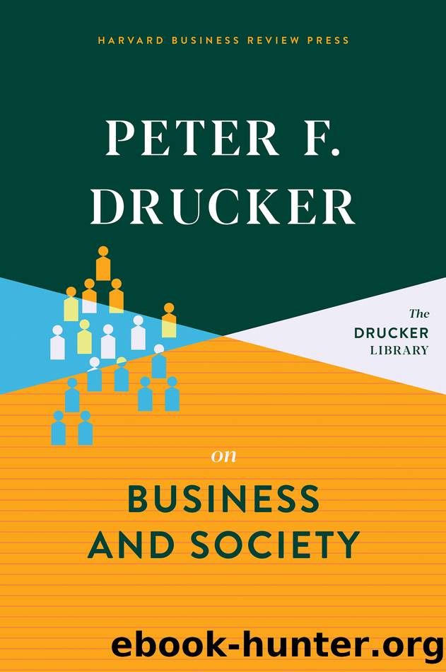 Peter F. Drucker on Business and Society by Peter F. Drucker