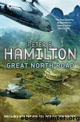Peter F. Hamilton by Great North Road