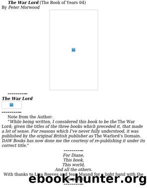 Peter Morwood - Book of Years 04 by The War Lord