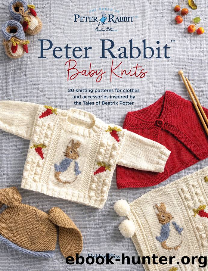 Peter Rabbit<sup>TM<sup> Baby Knits by Debbie Bliss