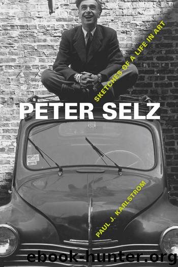 Peter Selz by Paul J. Karlstrom