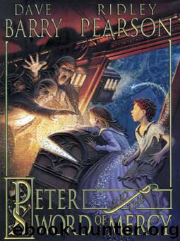 Peter and the Sword of Mercy by Dave Barry; Ridley Pearson