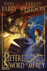 Peter and the Sword of Mercy by Ridley Pearson
