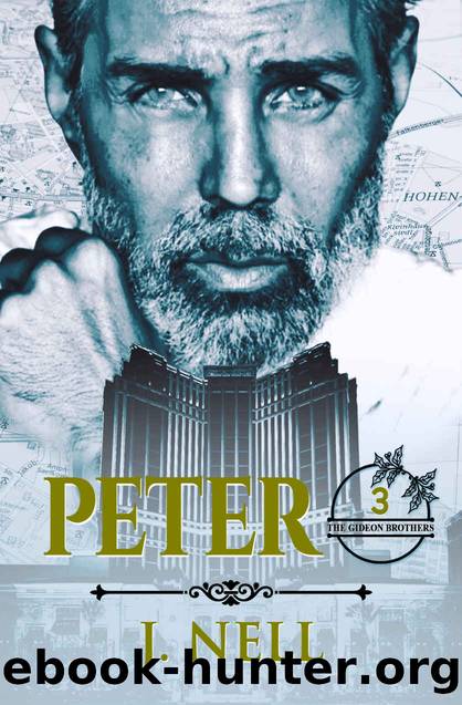 Peter: The Gideon Brothers and Friends by J. NellB