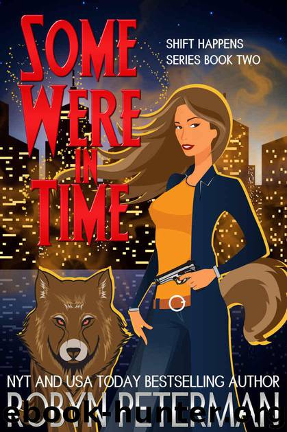 Peterman, Robyn - [Shift Happens 2] - Some Were In Time by Robyn Peterman