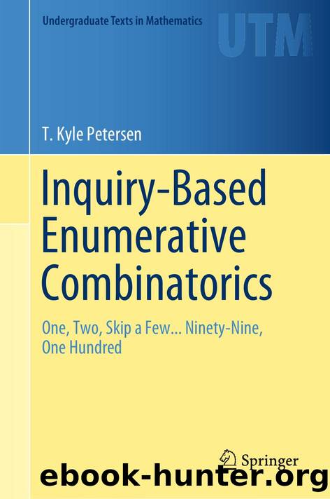 Petersen T. Inquiry-Based Enumerative Combinatorics...2019 by 0009172