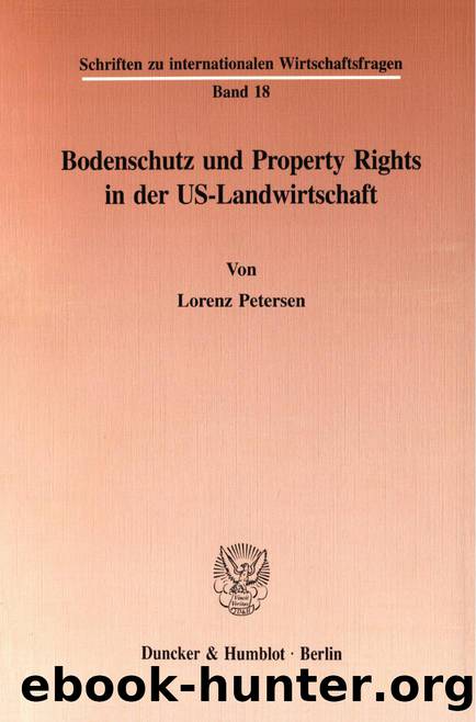 Petersen by Bodenschutz und Property Rights in der US-Landwirtschaft (9783428483136)