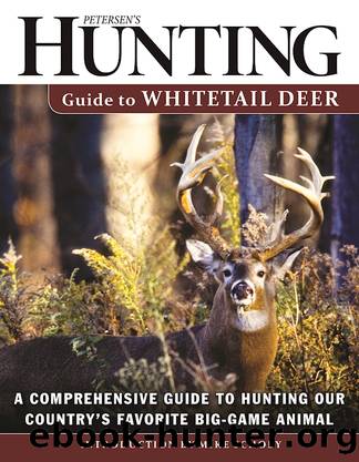 Petersen's Hunting Guide to Whitetail Deer by Petersen's Hunting