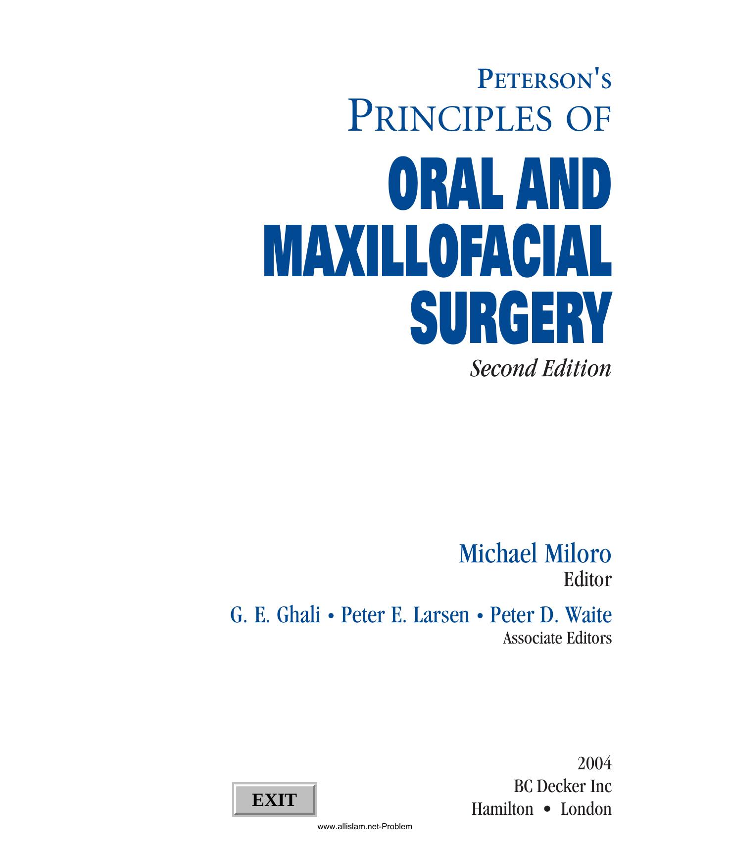 Peterson's Principles of Oral and Maxillofacial Surgery by Miloro