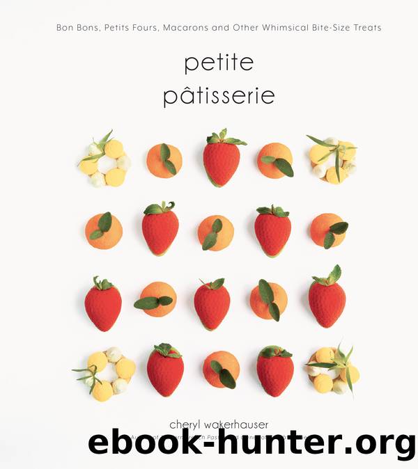 Petite Pâtisserie by Cheryl Wakerhauser