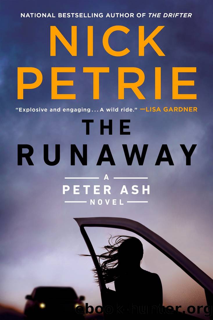 Petrie, Nick - Peter Ash 07 - The Runaway by Petrie Nick