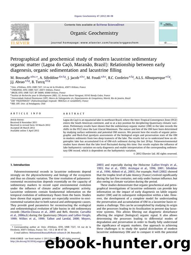 Petrographical and geochemical study of modern lacustrine sedimentary organic matter (Lagoa do CaÃÂ§ÃÂ², MaranÃÂ£o, Brazil): Relationship between early diagenesis, organic sedim by unknow