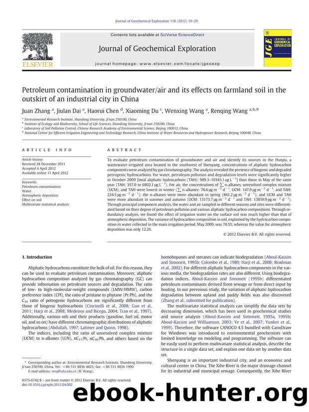 Petroleum contamination in groundwaterair and its effects on farmland soil in the outskirt of an industrial city in China by Juan Zhang & Jiulan Dai & Haorui Chen & Xiaoming Du & Wenxing Wang & Renqing Wang