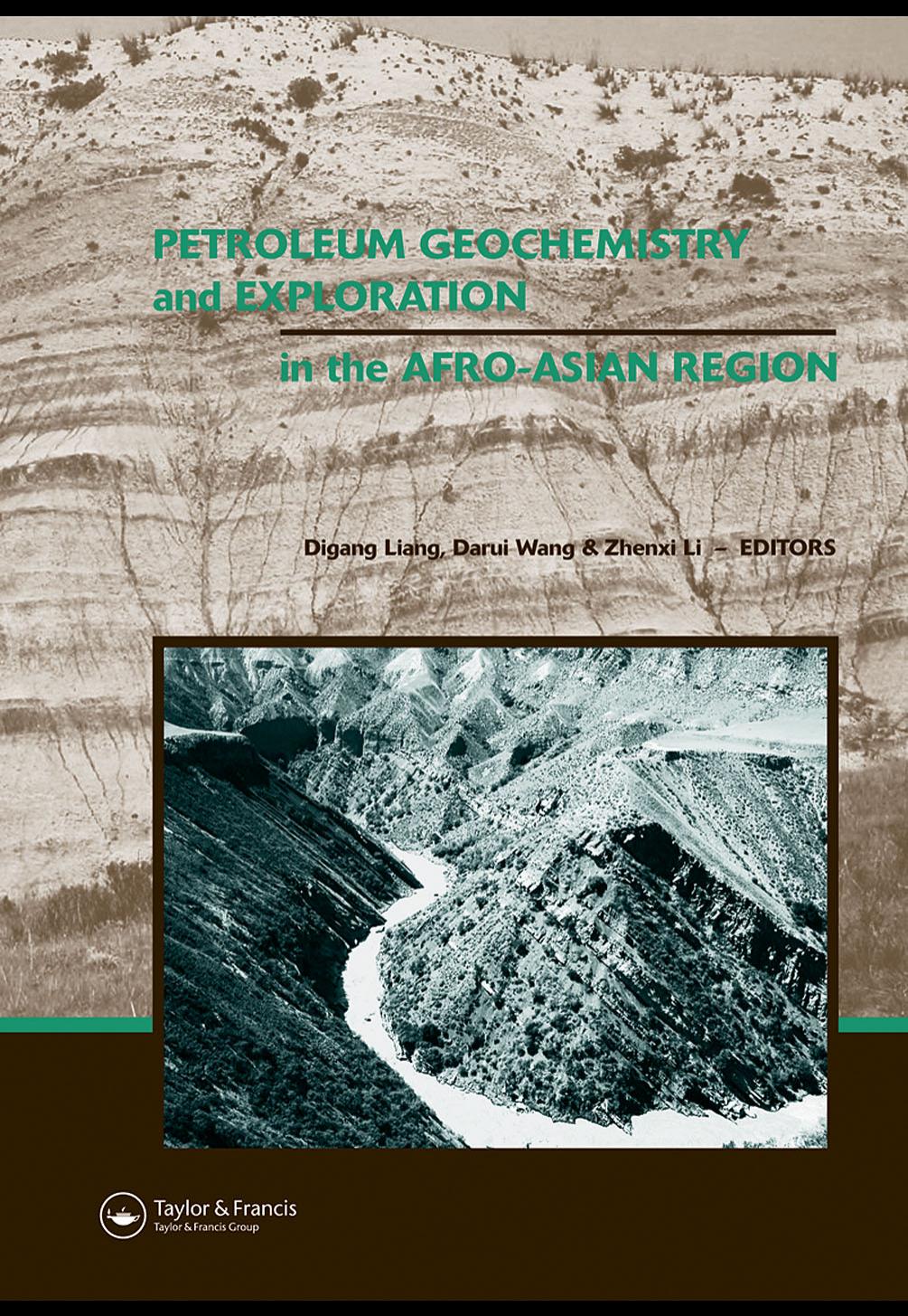 Petroleum geochemistry and exploration in the Afro-Asian region: Proceedings of the 6th AAAPG International Conference, Beijing, China, 12-14 October 2004 by Digang Liang; Darui Wang; Zhenxi Li