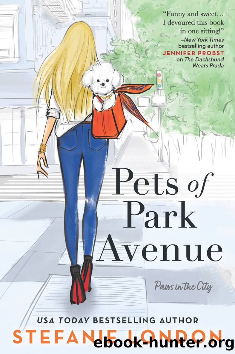 Pets of Park Avenue by Stefanie London