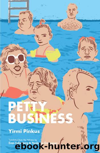 Petty Business by Yirmi Pinkus