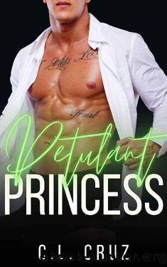 Petulant Princess: A Billionaire Bodyguard Romance Novella (Oakwood Boys Book 4) by C.L. Cruz