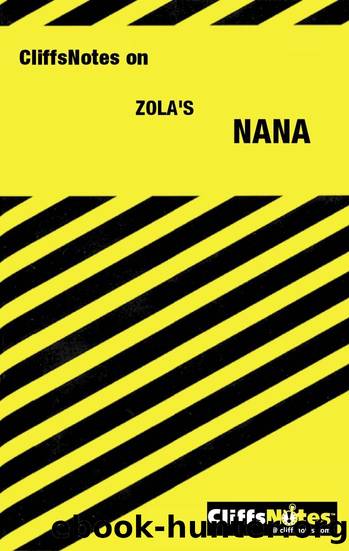 PhD James L. Roberts, Cliffsnotes Nana (1989) by Unknown