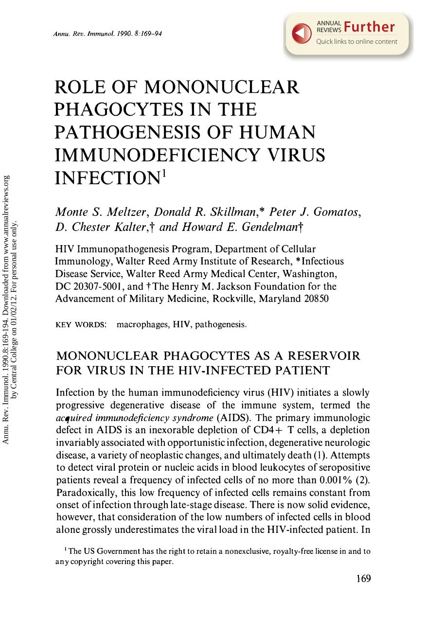 Phagocytes in the Pathogenesis of Human Immunodeficiency Virus Infection by Monte S. Meltzer Donald R. Skillman Peter J. Gomatos D. Chester Kalter & Howard E. Gendelman