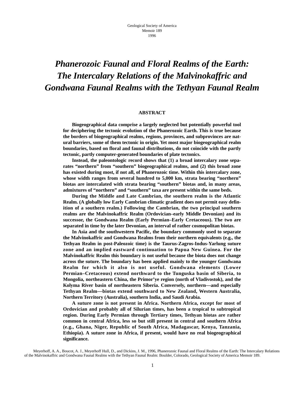 Phanerozoic Faunal and Floral Realms of the Earth: The Intercalary Relations of the Malvinokaffric and Gondwana Faunal Realms with the Tethyan Faunal Realm, GSA Memoirs 189, 1996 by Arthur A. Meyerhoff Arthur J. Boucot Donna Meyerhoff Hull and J. M. Dickins