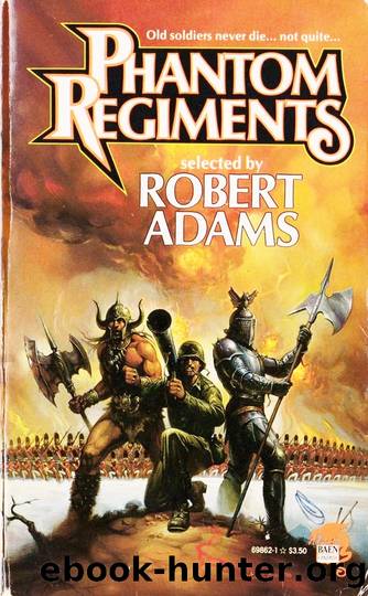 Phantom Regiments by Robert Adams (ed)