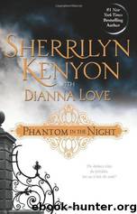 Phantom in the Night by Sherrilyn Kenyon & Dianna Love