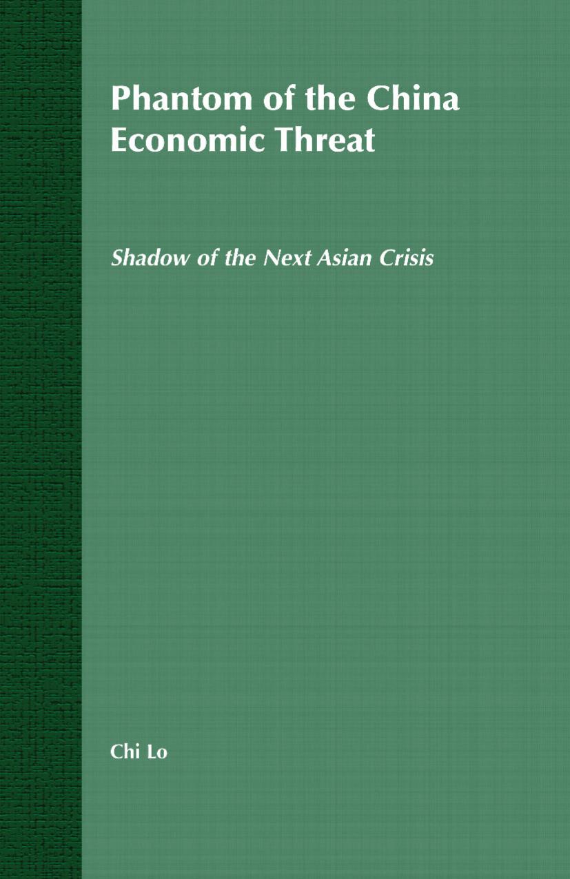 Phantom of the China Economic Threat: Shadow of the Next Asian Crisis by Chi Lo (auth.)