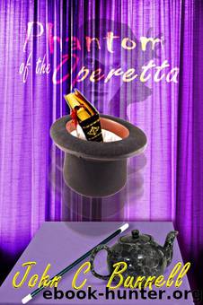 Phantom of the Operetta by John C. Bunnell