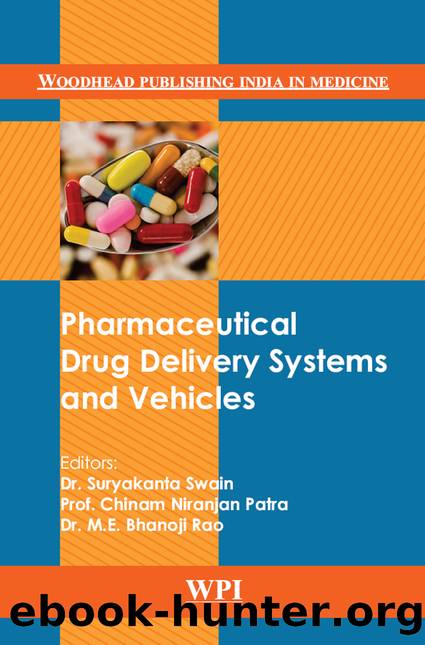 Pharmaceutical Drug Delivery Systems and Vehicles by Suryakanta Swain