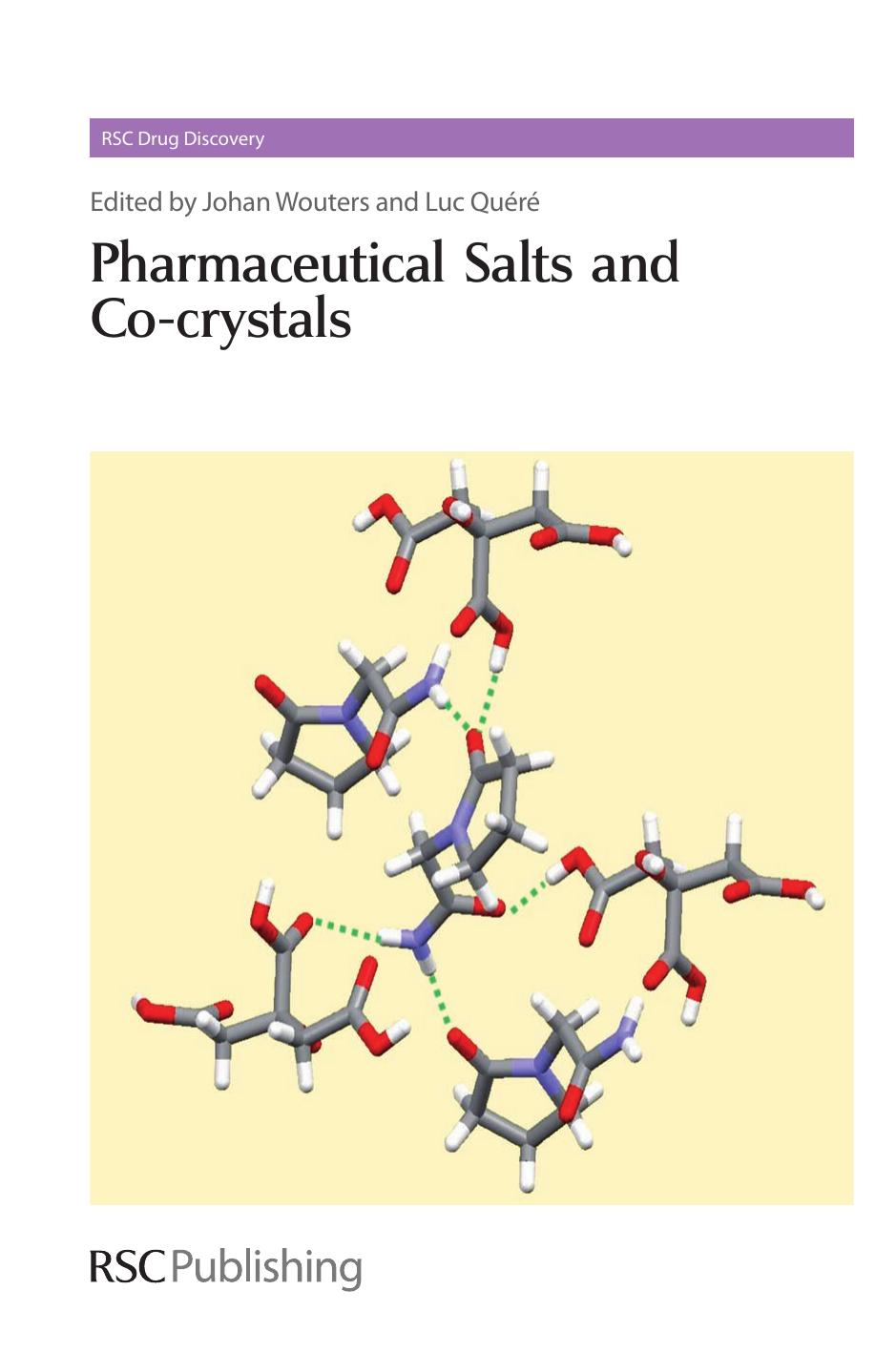 Pharmaceutical Salts and Co-crystals by Quéré Luc. Wouters Johan